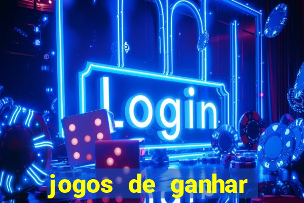 jogos de ganhar dinheiro sem depositar nada